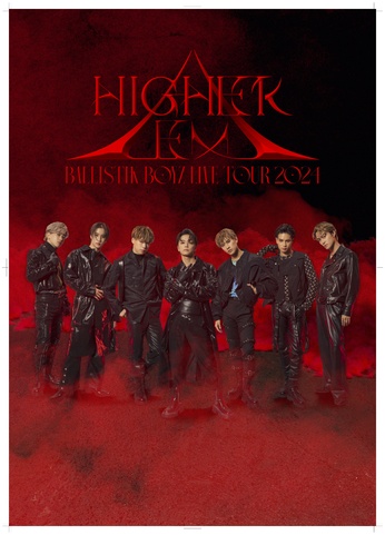 BALLISTIK BOYZ LIVE TOUR 2024　”HIGHER EX”